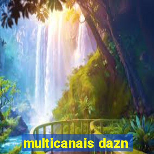 multicanais dazn